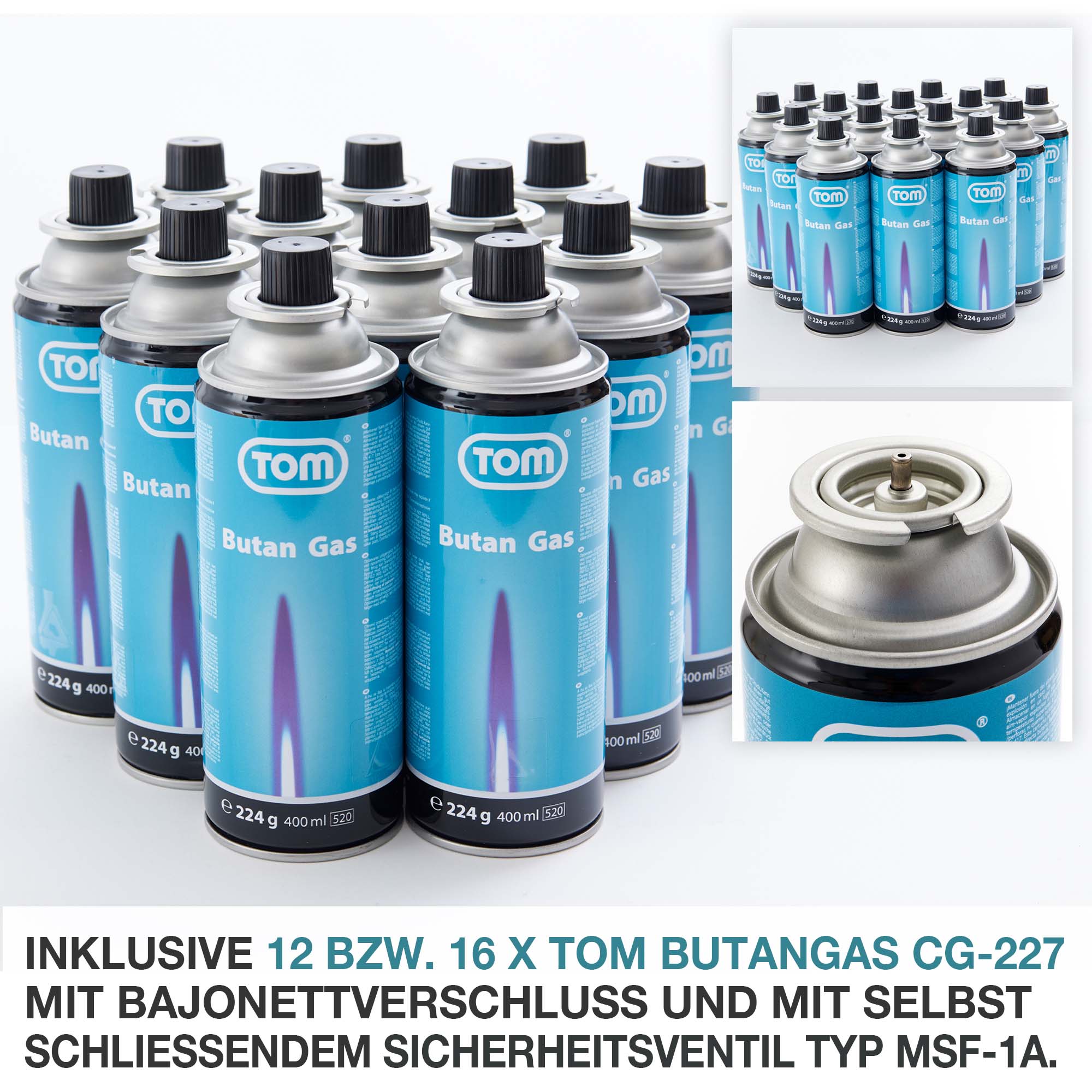 Inklusive 12 bzw. 16 x TOM Butangas CG-227 – Perfekt für Ihren Gaskocher. Der Bajonettverschluss und das selbstschließende Sicherheitsventil Typ MSF-1A